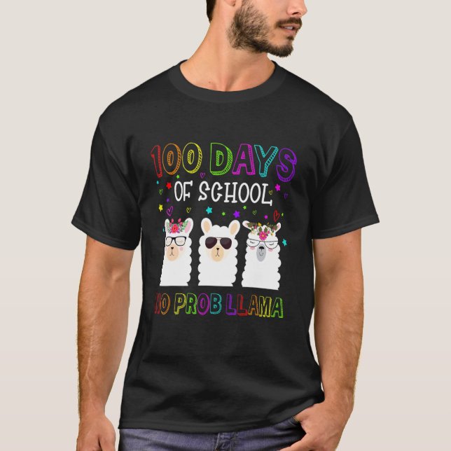 Camiseta 100 Days of School Shirt No Probllama Llama 100th  (Anverso)