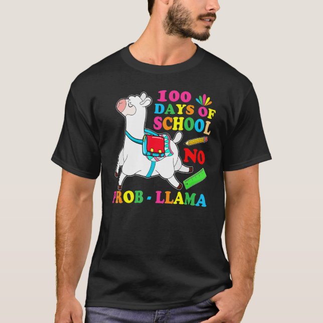 Camiseta 100 Days Of School Shirt No Probllama Llama 100th  (Anverso)