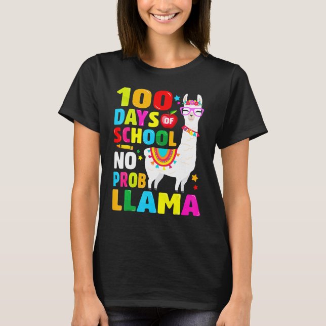 Camiseta 100 Days of School Shirt No Probllama Llama 100th  (Anverso)