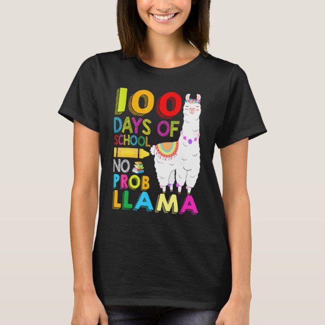 Camiseta 100 Days Of School Shirt No Probllama Llama 100th  (Anverso)