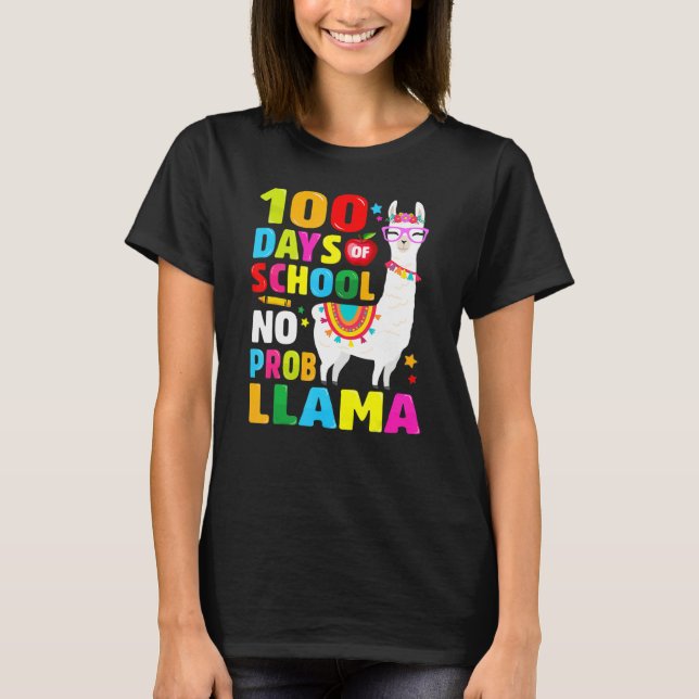 Camiseta 100 Days Of School Shirt No Probllama Llama 100th  (Anverso)