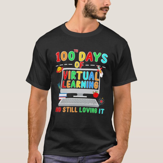 Camiseta 100 Days of School Teacher Virtual Learning Still  (Anverso)