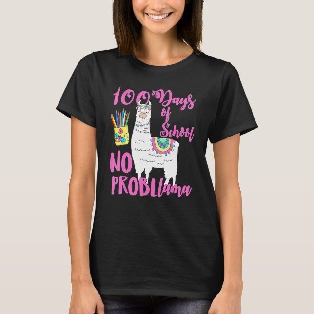Camiseta 100 Days Of School Tees No Probllama Llama 100th D (Anverso)