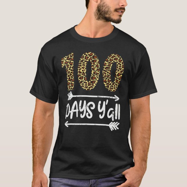 Camiseta 100 Days Of School Y'all Leopard Print 100th Teach (Anverso)