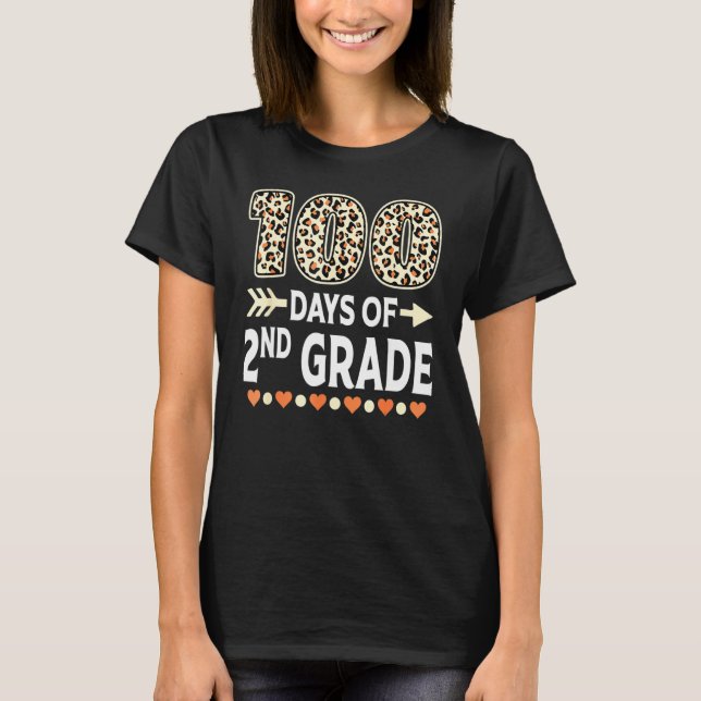 Camiseta 100 Days Of Second Grade Teacher 100th Day Of Scho (Anverso)