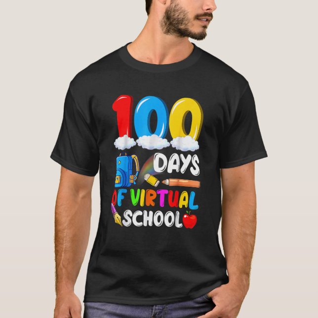 Camiseta 100 Days Of Virtual School Funny 100th Day Of Scho (Anverso)