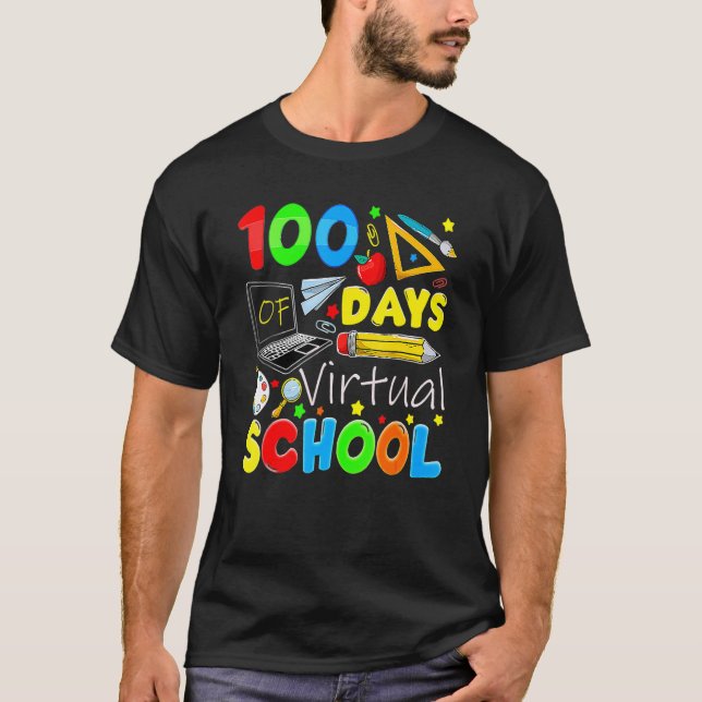 Camiseta 100 Days Of Virtual School Funny 100th Day Of Scho (Anverso)