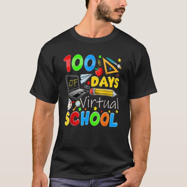 Camiseta 100 Days Of Virtual School Teacher 100th Day Of Sc (Anverso)