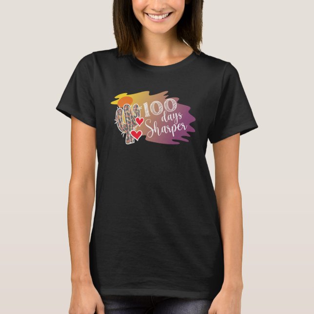 Camiseta 100 Days Sharper Cactus Teacher Happy 100th Day Of (Anverso)