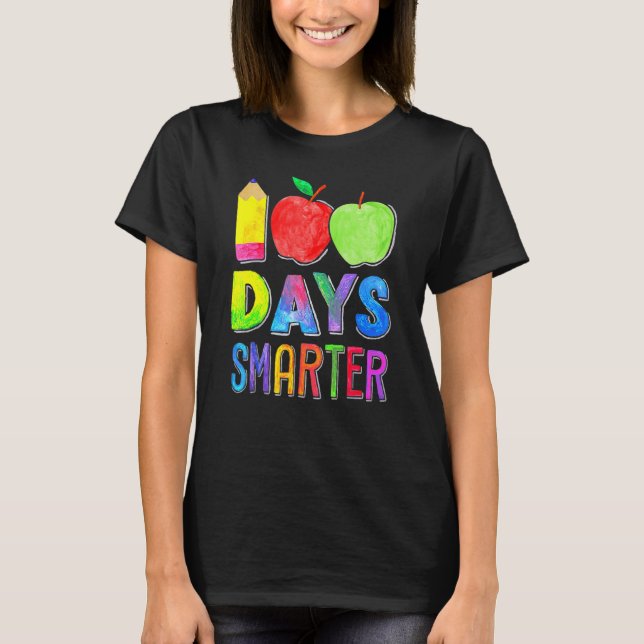Camiseta 100 Days Smarter 100th Day Of School Shirt Women T (Anverso)