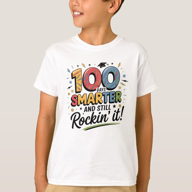 Camiseta 100 Days Smarter and Still Rockin’ It (Anverso)
