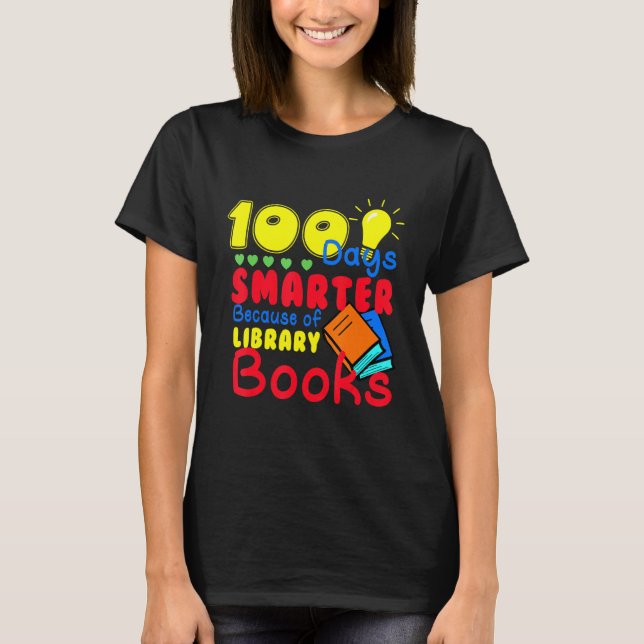Camiseta 100 Days Smarter Because of Library Books Kids Tea (Anverso)