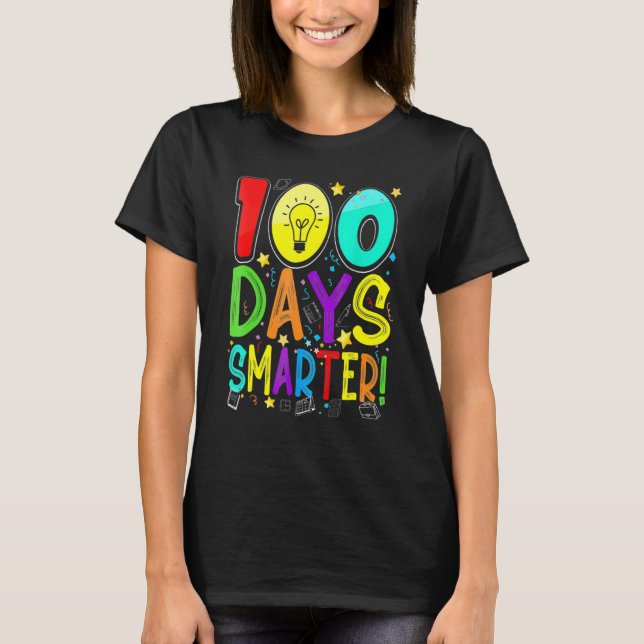 Camiseta 100 Days Smarter Happy 100th Day Of School Student (Anverso)