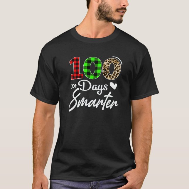 Camiseta 100 Days Smarter Happy 100th Day Of School Teacher (Anverso)