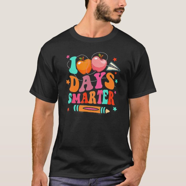 Camiseta 100 Days Smarter Happy 100th Day Of School Teacher (Anverso)