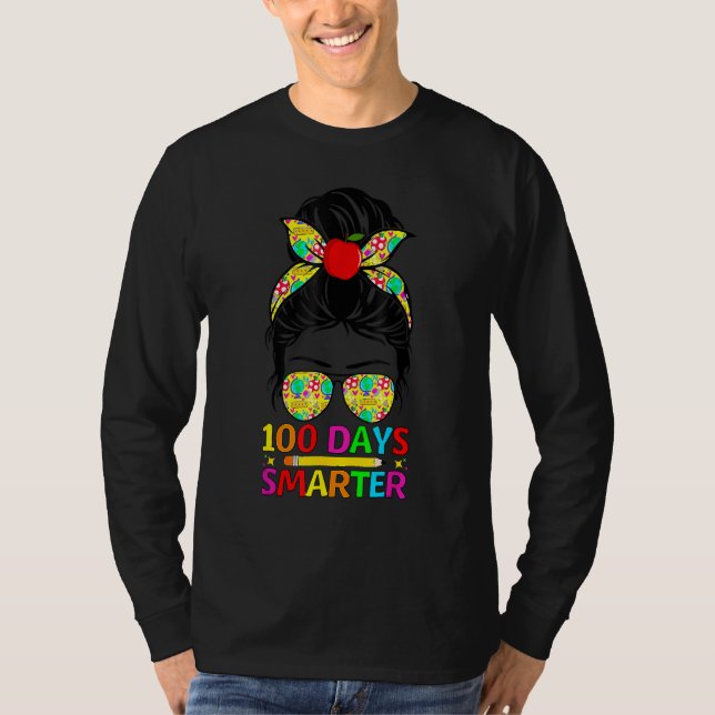 Camiseta 100 Days Smarter Messy Bun Teacher Happy 100th Day (Anverso)