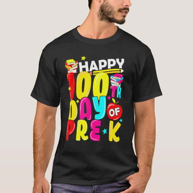 Camiseta 100 Days Smarter Pre K Happy 100th Day Of School P (Anverso)