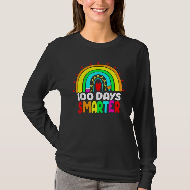 Camiseta 100 Days Smarter Rainbow 100th Day Of School Teach (Anverso)