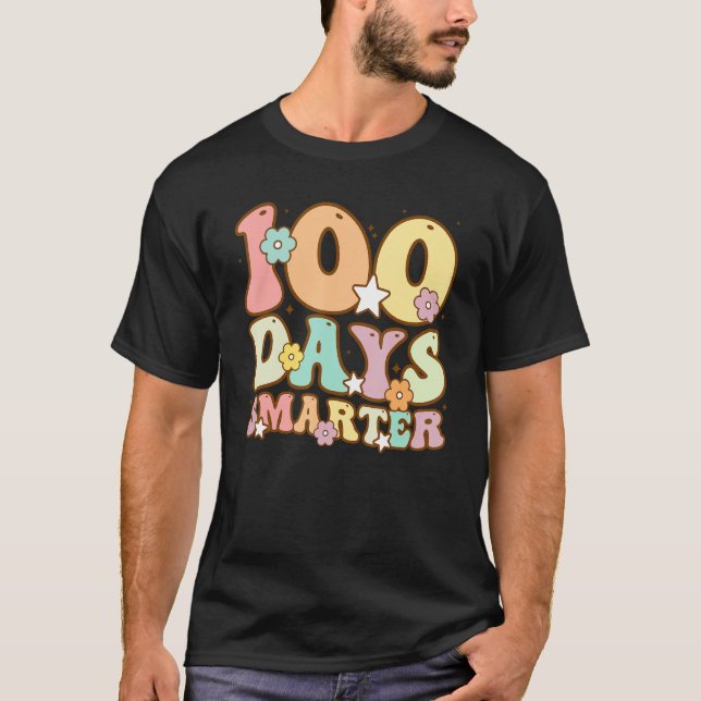 Camiseta 100 Days Smarter Teacher Students Happy 100th Day  (Anverso)