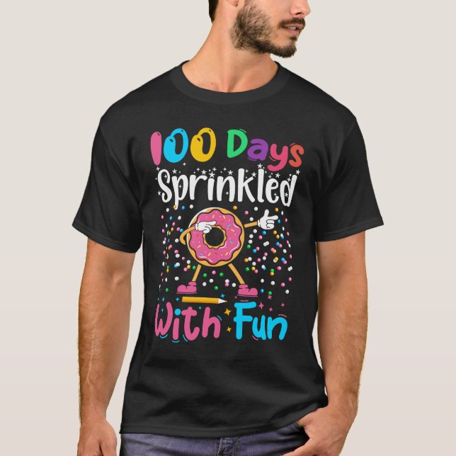 Camiseta 100 Days Sprinkled With Fun 100 Days Of School Tea (Anverso)