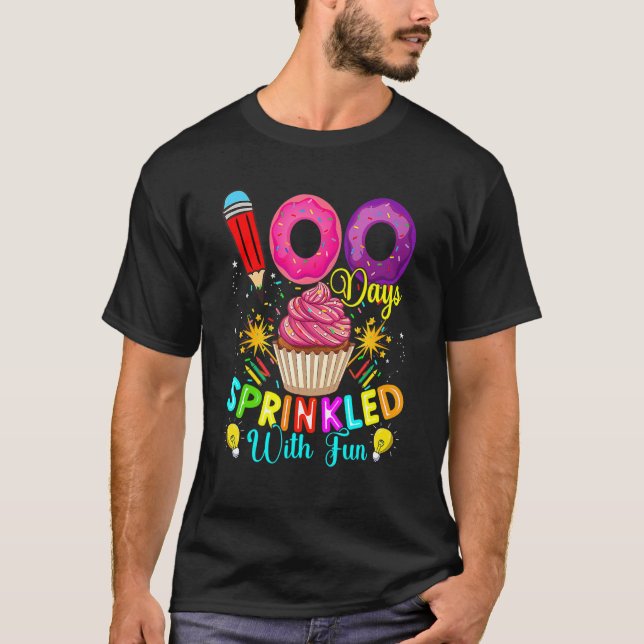 Camiseta 100 Days Sprinkled With Fun Cupcake 100th Day Of S (Anverso)