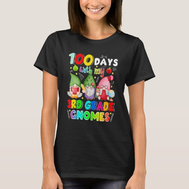 Camiseta 100 Days With My 3rd Grade Gnomies Gnome 100th Day (Anverso)