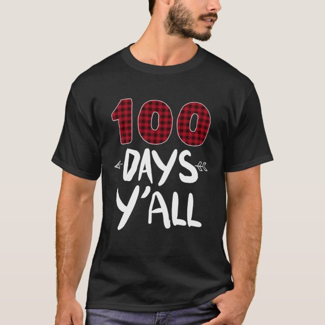 Camiseta 100 Days Y all 100th Day Of School Plaid Teacher A (Anverso)