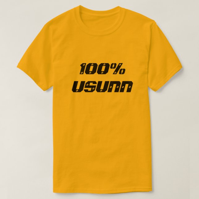 Camiseta 100% De Usunn| 100% De Insalubre (Diseño del anverso)