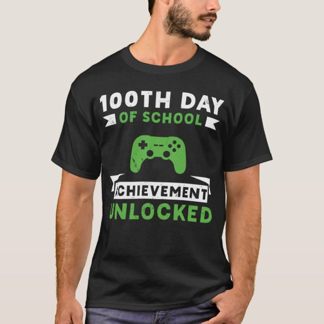 Camiseta 100° Día de Consecución Escolar profesor desbloque (Anverso)
