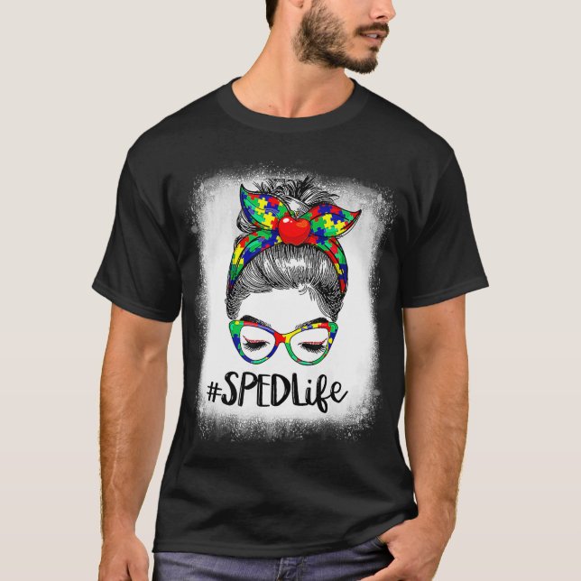 Camiseta 100° Día De Enseñanza Desordenada Bun SPED Autismo (Anverso)