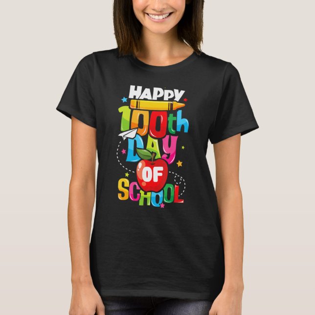 Camiseta 100° Día De La Escuela Feliz 100 Días De Profesora (Anverso)