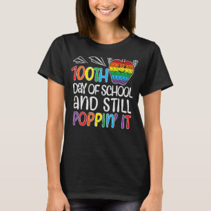 Camiseta 100° Día De La Escuela Y Aún Así Poppin Apple 100