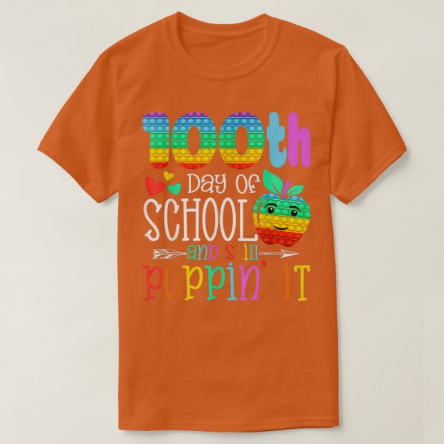 Camiseta 100° Día de la Escuela y todavía poppinx27 (Diseño del anverso)