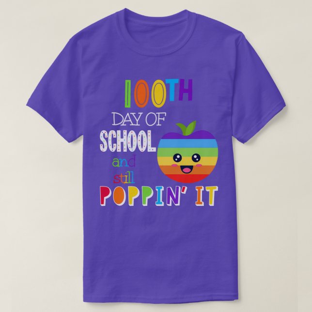 Camiseta 100° Día De La Escuela Y Todavía Poppinx27 Es 2 (Diseño del anverso)
