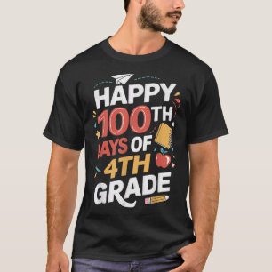 Camiseta 100° Día de Maestra Estudiantil de 4º Grado 100 Dí