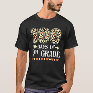 Camiseta 100° Día De Maestros De Cuarto Grado 100 Días De E