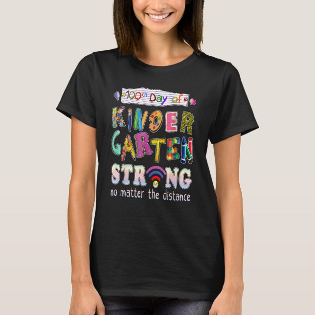 Camiseta 100° Día del Jardín de Infantes, no importa lo que (Anverso)