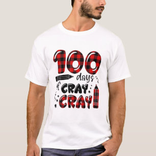 Camiseta 100 Días Cray Cray 100º Día De La Escuela Buffalo 