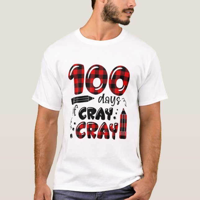 Camiseta 100 Días Cray Cray 100º Día De La Escuela Buffalo  (Anverso)