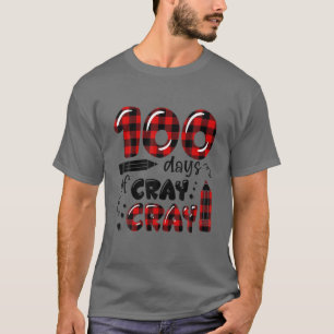 Camiseta 100 Días Cray Cray 100º Día De La Escuela Buffalo 