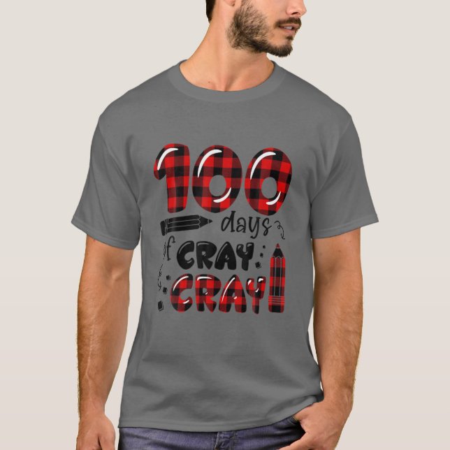 Camiseta 100 Días Cray Cray 100º Día De La Escuela Buffalo  (Anverso)