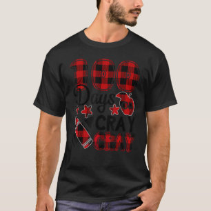 Camiseta 100 Días Cray Cray 100º Día De La Escuela Buffalo