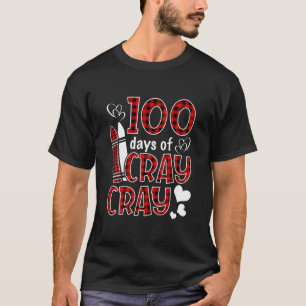 Camiseta 100 Días Cray Cray Happy 100 Day Of School Buffa