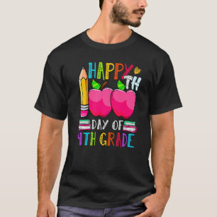 Camiseta 100 días de 4º grado Feliz 100º día de Scho