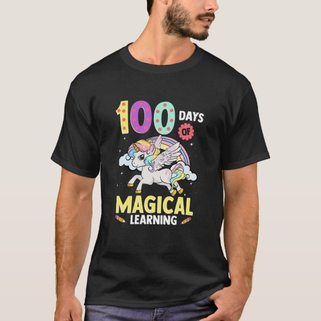 Camiseta 100 Días De Aprendizaje Mágico 100º Día De La Escu (Anverso)
