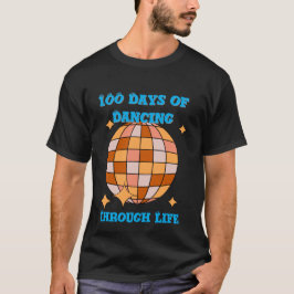 Camiseta 100 días de baile a través de la vida