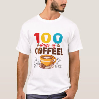 Camiseta 100 Días De Café Repitieron El 100 Día De La Escue