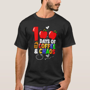 Camiseta 100 Días De Café Y Caos 100º Día De Escuela Divers