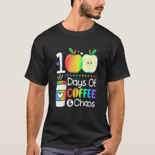 Camiseta 100 Días De Café Y Caos 100º Día De La Escuela F