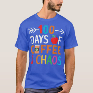 Camiseta 100 días de café y caos 100 días de escuela